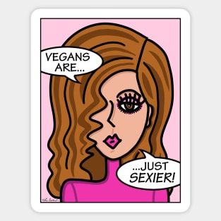 Vegans Are Just Sexier Sticker